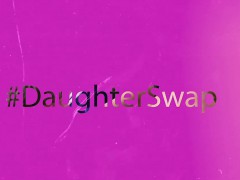 DaughterSwaps - Teens Agree To Fuck Each Others Daddies